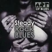 Double CD - Various - Steady Rock Blues