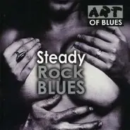 Various - Steady Rock Blues