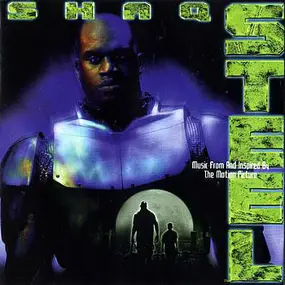 Shaquille O'Neal - Steel: Music From And Inspired By The Motion Picture