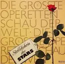 Double LP - Hermann Prey / Nicolai Gedda / Anneliese Rothenberger a.o. - Stelldichein Der Stars - Die Grösste Operettenshow Der Welt - Gatefold / Club Edition