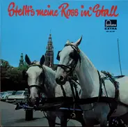 Various - Stellt's Meine Ross In' Stall