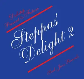 Gemmy - Steppas' Delight 2