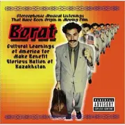 CD - Borat - Stereophonic Musical Listenings That Have Been Origin In Moving Film 'Borat: Cultural Learnings Of America For Make Benefit Glorious Nation Of Kazakhstan'