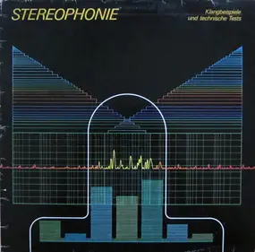 Various Artists - Stereophonie - Klangbeispiele Und Technische Tests