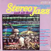 LP - Doc Severinsen / Bob Rosengarden / a.o. - Stereo And All That Jazz