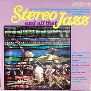Doc Severinsen / Bob Rosengarden / a.o. - Stereo And All That Jazz