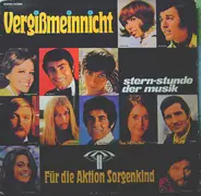 Katja Ebstein a.o. - Vergißmeinnicht, Stern Stunde Der Musik