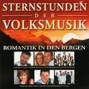 Double CD - Kastelruther Spatzen, Monika Martin, Alpentrio Tirol, a.o. - Sternstunden der Volksmusik - Romantik In Den Bergen