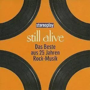 Graham Parker, Steve Miller - Still Alive (Das Beste Aus 25 Jahren Rock-Musik)