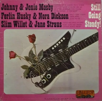 Johnny & Jonie Mosby a.o. - Still Going Steady!