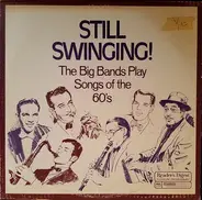 Various - Still Swinging! (The Big Bands Play Songs Of The 60's)