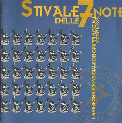 Eta Beta, Stereo 8, a.o. - Stivale Delle 7 Note