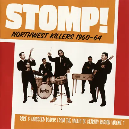 Frantics / Artesians / Imperials a.o. - Stomp! Northwest Killers Vol. 1
