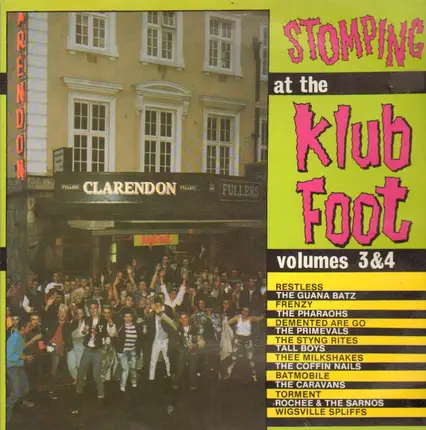 Restless, The Guana Batz, Frenzy,.. - Stomping At The Klub Foot Volumes 3 & 4