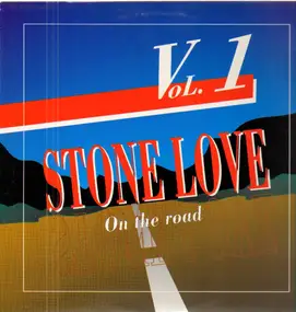 Various Artists - Stone Love: On The Road Vol. 1