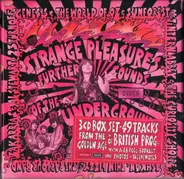 Genesis / Al Stewart / Caravan a.o. - Strange Pleasures (Further Sounds Of The Decca Underground)