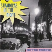 CD - Duane Eddy, Santo & Johnny, Roland Janes, u.a - Stranges in the night - Rock'n'Roll Instrumentals