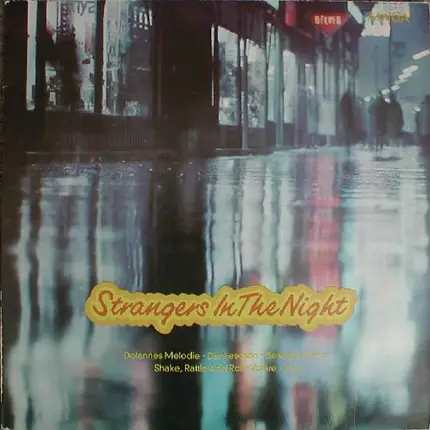 Herb Alpert And The Tijuana Brass, Orchester Bert Kaempfert, a.o. - Strangers In The Night