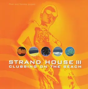 Heiko Laux - Strand House III - Clubbing On The Beach