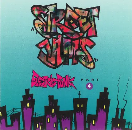 Freestyle / Connie a. o. - Street Jams: Electric Funk Part 4