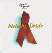 DJ Pierre / DJ Sneak / Ruffneck a.o. - Strictly Rhythm Presents Strictly Pride