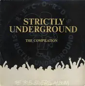 Sonic Experience - Strictly Underground The Compilation (The True Ravers' Album)