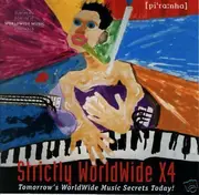 Double CD - Papa Wemba / Raices Radikales a.o. - Strictly Worldwide V.4