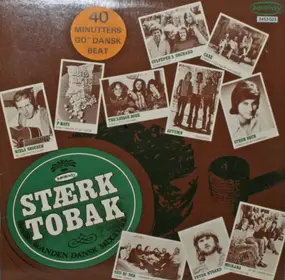 Various Artists - Stærk Tobak & Anden Dansk Mixture