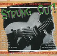 The Kinks, Donovan, a.o. - Strung Out! UK Guitar Instrumentals '63-71