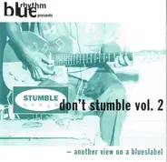 Egidio Juke Ingala, Nick Katzman, Tom Shaka - Stumble Don't Stumble Vol. 2