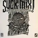12'' - Various - Suck Mix! Volume 1
