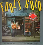 Count Bishops, The Gorillas, Radio Stars... - Submarine Tracks & Fool's Gold (Chiswick Chartbusters Volume One)