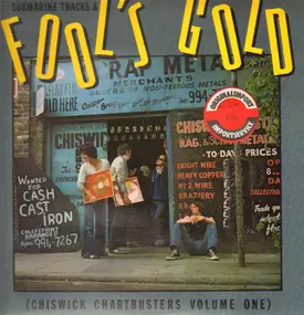 The Count Bishops - Submarine Tracks & Fool's Gold (Chiswick Chartbusters Volume One)