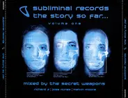 Whiplash, Da Mob, Richard F. a.o. - Subliminal Records (The Story So Far...)