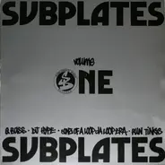 Q Bass, Sonz Of A Loop Da Loop Era, DJ Hype a.o. - Subplates Volume One