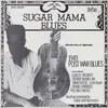 LP - Curley Weaver / Dennis McMillian a.o. - Sugar Mama Blues