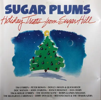 Tim O'Brien,Peter Rowan,Doc Watson,u.a - Sugar Plums (Holiday Treats From Sugar Hill)