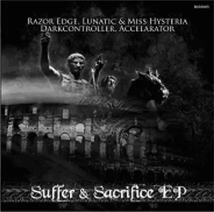 Various - Suffer & Sacrifice EP