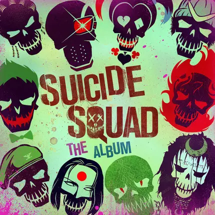 Skrillex, Rick Ross, Lil Wayne - Suicide Squad (The Album)