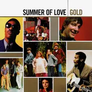 The Beach Boys, Richie Havens, The Turtles a.o. - Summer Of Love | Gold
