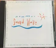 Greg Long, Helen Baylor, Petra a. o. - Summer Sound Wave