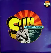 Ike Turner / Bonnie Turner o.a. - Sun - The Roots Of Rock Volume 3: Delta Rhythm Kings