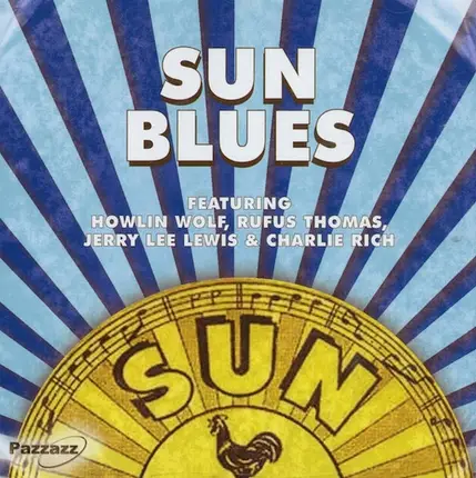 Howlin Wolf, Earl Peterson, James Cotton - Sun Blues