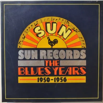 Howling Wolf, B.B. King a.o. - Sun Records - The Blues Years 1950-1956