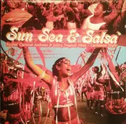 CD - Colin Lucas , Multicolor , David Rudder - Sun, Sea And Salsa - Rockin' Carnival Anthems And Sultry Tropical Vibes - Caribbean Style