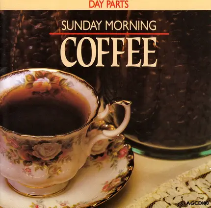 Chip Davis, Doug Smith, Richard Burmer a.o. - Sunday Morning Coffee