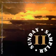 Dottie Peoples, Rev. Gerald Thompson, a.o - Sunday Sampler II