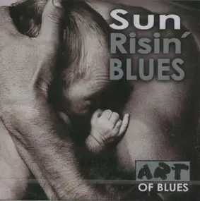 Various Artists - Sun Risin' Blues