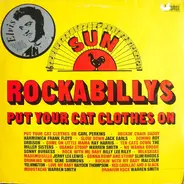 Carl Perkins, Harmonica Frank Floyd, Jack Earls... - Sun Rockabillys - Put Your Cat Clothes On