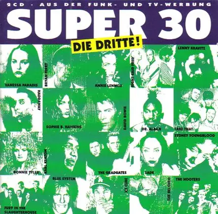 Dr. Alban, Sydney Youngblood, Take That - Super 30 - Die Dritte